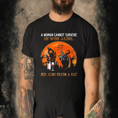 Official A Woman Cannot Survive On Wine Alone She Also Needs A Cat Champagne Halloween T-shirt