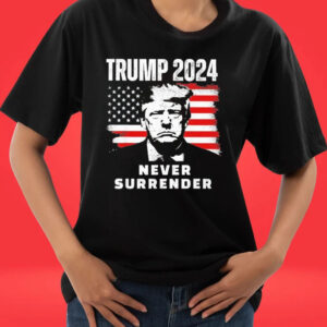 Official Donald Trump Mugshot 2024 Never Surrender America Flag T-shirts