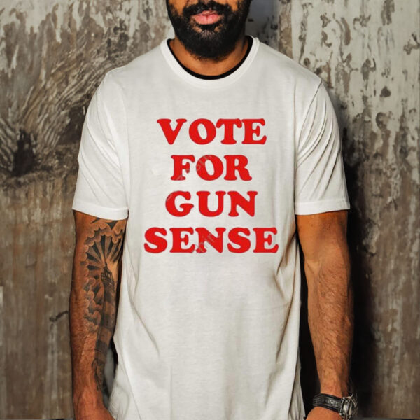 Official Kgreenmd Vote For Gun Sense Shirt