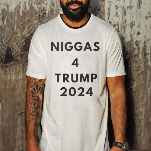 Official Niggas 4 Trump 2024 T-Shirt