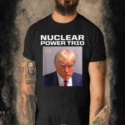 Official Nuclear Power Trio Trump Mug Shot T-Shirt