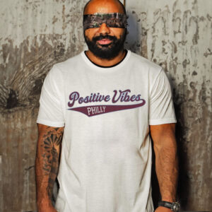 Official Positive vibes philly T-shirt