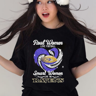 Official Real Women Love Football Smart Women Love The Baltimore Ravens Diamond Heart Shirt