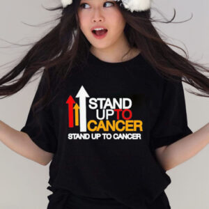 Official Stand up to cancer support fighting cancer shirt