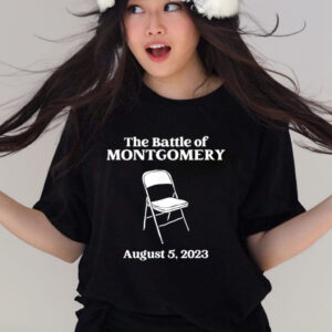 Official The Great Battle Of Montgomery Folding Chair August 5 2023 T-shirt