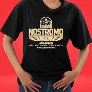 Official Uscss Nostromo 180286 Weyland Yutani Corporation Building Better Worlds T-Shirt