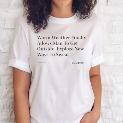 Official Warm Weather Headline Theonion Store Shirt