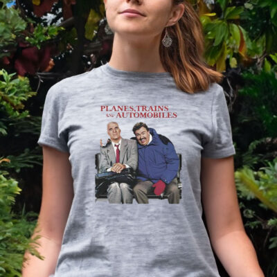 Official comedy Film Planes Trains And Automobiles shirt