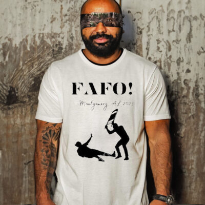 Official fafo Montgomery Al 2023 New T-Shirt