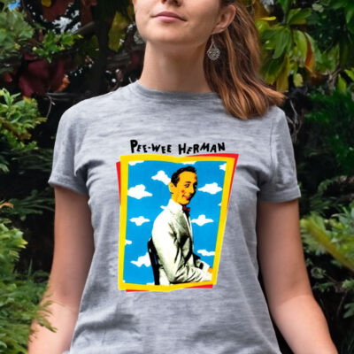 Pee Wee Herman Paul Reubens Women Shirt