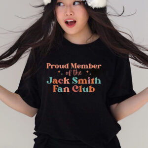 Proud Member of the Jack Smith Fan Club T-Shirt