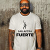 Sag Aftra Fuerte T-Shirt
