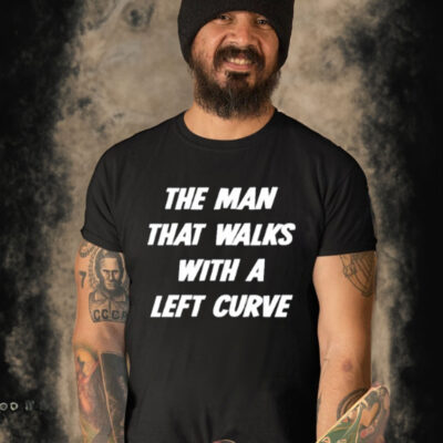 The Man That Walks With A Left Curve-Unisex T-Shirt