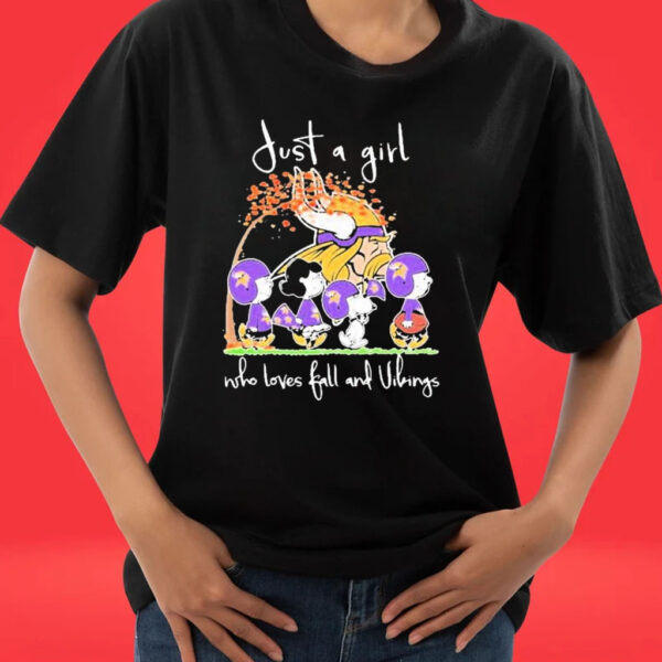 The Peanuts Characters Just A Girl Who Loves Fall And Minnesota Vikings NFL Tee shirt