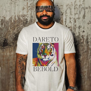 Tiger dare to be bold T-shirt