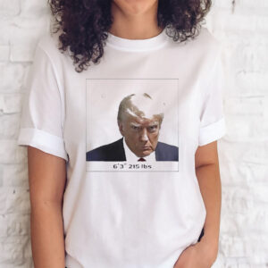 Trump Mug Shot 6’ 3” 215 Lbs Shirts