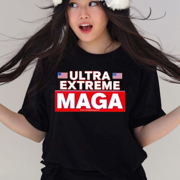 Ultra Extreme Maga T-Shirt