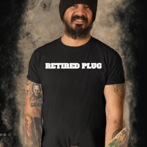 Unprofessional apparel retired plug T-shirt