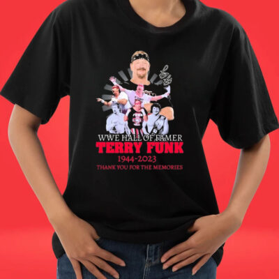 WWE Hall Of Famer Terry Funk 1944-2023 Thank You For The Memories Signatures Tee Shirt