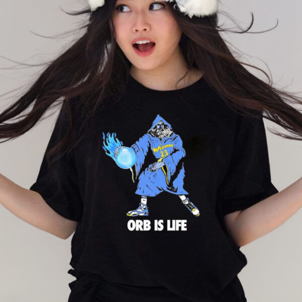 Wizards 23 Orb Is Life 2023 T Shirt