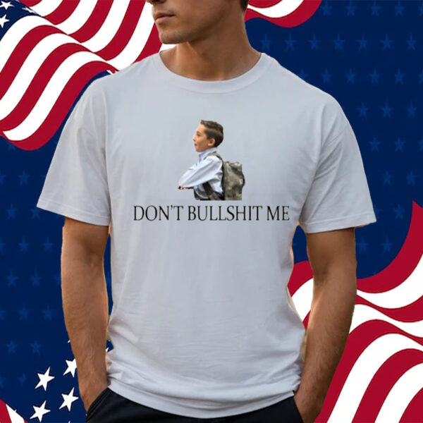 Young Man Don't Bullshit Me Tee-Unisex T-Shirt