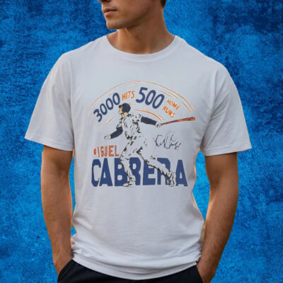 3000 hits 500 home runs detroit tigers miguel cabrera signature T-shirt