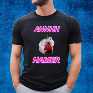 Ahhhh Hamer Cringey T-Shirt