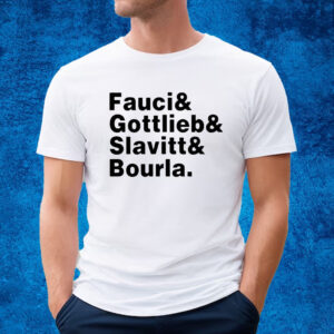 Alex Berenson Fauci & Gottlieb & Slavitt & Bourla Shirt