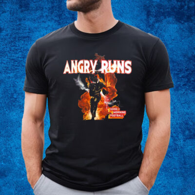 Angry Runs T Shirt Good Moring Football