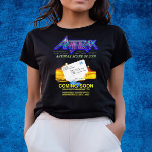 Anthrax Scare Of 2001 T-Shirts Thegoodshirt