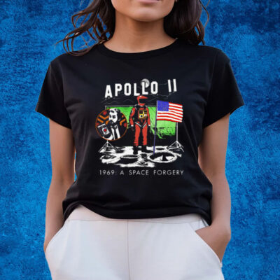 Apollo 11 1969 A Space Forgery Shirts