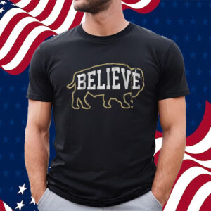 Believe Buffalo T-Shirt - Boulder College Football