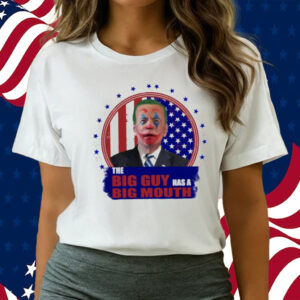 Biden Clown The Big Guy Has A Big Mouth America Flag T-shirts