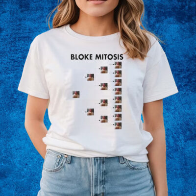 Bloke Mitosis Funny Meme T-Shirts