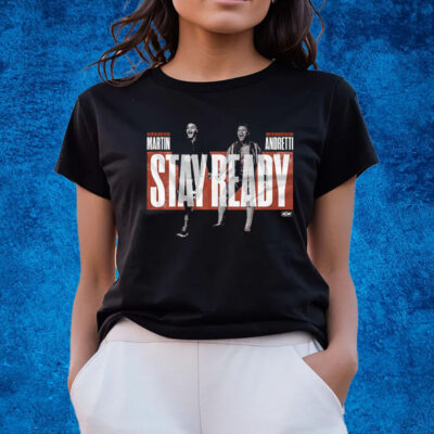 Darius Martin Action Andretti – Stay Ready Shirts