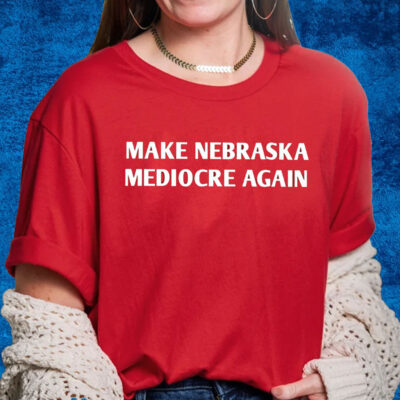 Dave Portnoy Make Nebraska Mediocre Again Shirt