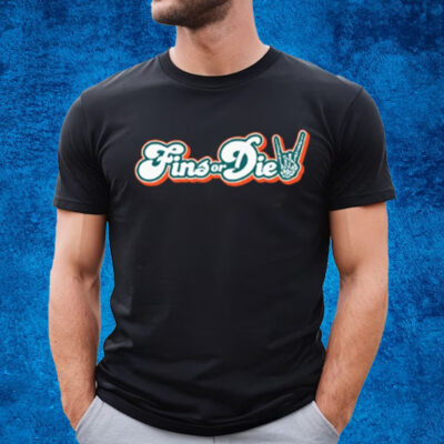 Fins Or Die T-Shirt