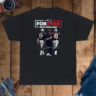 Forever New England Patriots Brady And Jones Shirt