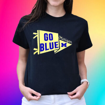 Go Blue Michigan Wolverine Unisex Shirts