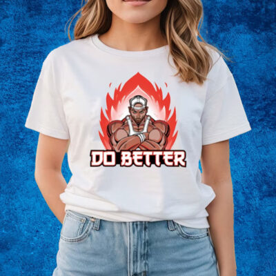 Gympositivity Joey Swoll Anime Do Better T-Shirts