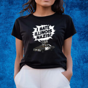 I Hate Illinois Nazis T-Shirts
