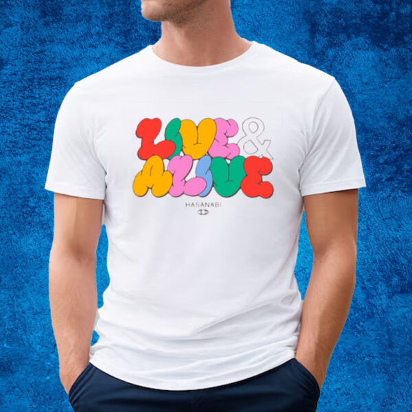 Live & Alive T-Shirt