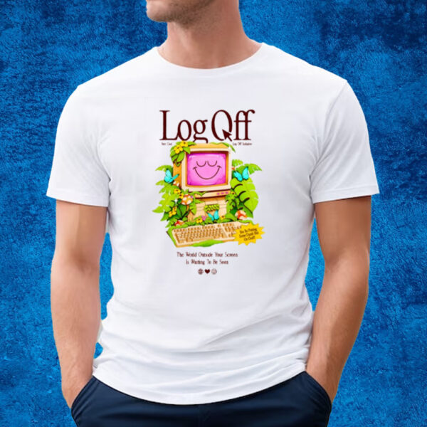 Log Off Very Cool Log Off Intivitie T-Shirt