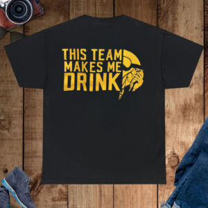 Minnesota Vikings This Team Makes Me Drink T-Shirt