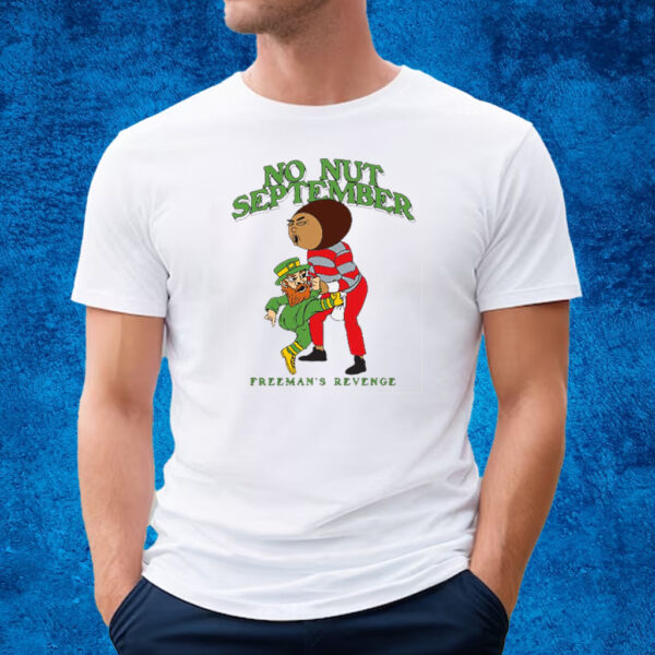 No Nut September T-Shirt Freeman’s Revenge