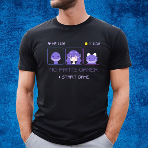 No Pants Gamer Start Game T-Shirt