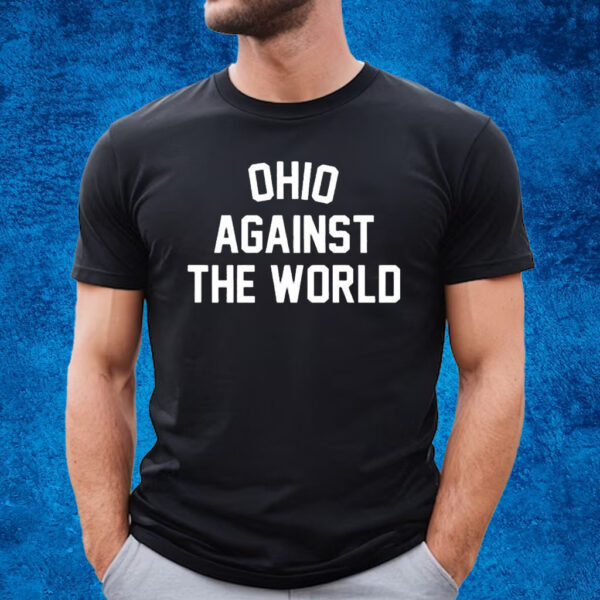 Oatw Ohio Against The World Shirt