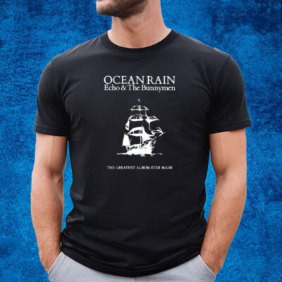 Ocean Rain Echo & The Bunnymen T-Shirt