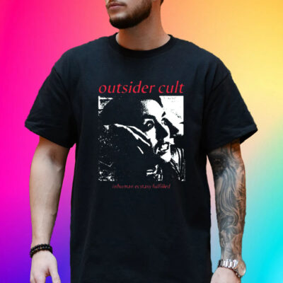 Official Dariusspite Outsider Cult Inhuman Ecstasy Fulfilled Shirt