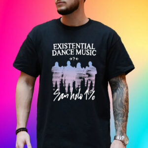 Official Existential Dance Music San Holo Shirt E D M Album